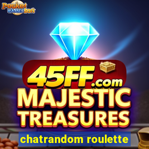 chatrandom roulette